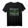 Spezialist für Layer-8-Probleme Netzwerkadministrator T-Shirt  Lustiges IT-Shirt für Netzwerk- und Systemadministratoren, Entwickler & Programmierer
