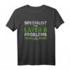Spezialist für Layer-8-Probleme Netzwerkadministrator T-Shirt  Lustiges IT-Shirt für Netzwerk- und Systemadministratoren, Entwickler & Programmierer
