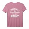 Lustiges Katastertechniker T-Shirt - Hat immer Recht, perfektes Geschenk für Vermessungsexperten & Technikprofis