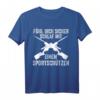 Sportschütze Schützenverein T-Shirt mit lustigem Spruch  Geschenkidee für Schützenfest, Geburtstag & Weihnachten