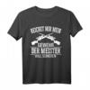 Lustiges Schießsport T-Shirt mit Spruch für Sportschützen und Schützenvereine  Reicht mir mein Gewehr, der Meister will schießen