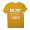 Lustiges Polizist Geschenk-Idee - Humorvolles Polizei Beruf T-Shirt für Kollegen, Freunde & Familie