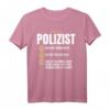 Lustiges Polizist Geschenk-Idee - Humorvolles Polizei Beruf T-Shirt für Kollegen, Freunde & Familie