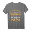 Ich Versuche Mich Zu Benehmen Aber Komme Nach Meinem Papa T-Shirt - Lustige Babykleidung für Geburt, Geburtstag & Vatertag