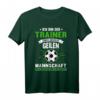 Lustiges Fußballtrainer T-Shirt  Geschenk für Coach, Trainer & Sportlehrer zum Saisonstart, Geburtstag oder Saisonschluss