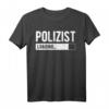 Werdender Polizist T-Shirt - Lustiges Geschenk für Polizei Ausbildung, Studium, Abschluss & den Beruf