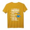 Lustiges Polizist Geschenk-Idee Polizei Spruch T-Shirt  Witziges Polizeibeamten Shirt für alle Dienstgrade