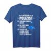 Lustiges Polizist Geschenk-Idee Polizei Spruch T-Shirt  Witziges Polizeibeamten Shirt für alle Dienstgrade