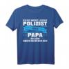 Herren Polizisten Papa Polizei Polizist Geschenk T-Shirt  Perfekt für Polizistenväter und Polizei-Fans mit coolem Motiv