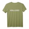 Vollizei Ordnungshüter Polizei witziges Party T-Shirt für Männer  Ideal für Junggesellenabschied, Festivals & Sommerpartys
