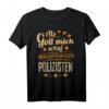 Lustiges Polizei Geschenk T-Shirt mit Spruch  Perfekt für Polizisten und Polizeibeamte zum Geburtstag