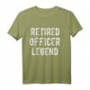 Polizei Legende Rentner Shirt  Geschenk für pensionierte Polizisten, Offiziere & Autobahnpolizei, Zoll, Grenzschutz