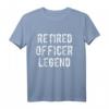 Polizei Legende Rentner Shirt  Geschenk für pensionierte Polizisten, Offiziere & Autobahnpolizei, Zoll, Grenzschutz