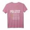 Lustiges Polizist T-Shirt mit Spruch - Geschenk für Polizisten, Polizistinnen & Polizeibeamte | Perfekt für Weihnachten & Geburtstag