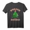 Police Navidad Lustiges Weihnachts-Party-Polizist-Shirt  Perfekt für Weihnachtsfeiern und Pyjama-Partys mit Humor