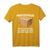 Pakete sind nie zu schwer - Humorvolles Postbote & Paketzusteller T-Shirt für Profis und Geschenke