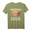 Pakete sind nie zu schwer - Humorvolles Postbote & Paketzusteller T-Shirt für Profis und Geschenke