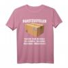Pakete sind nie zu schwer - Humorvolles Postbote & Paketzusteller T-Shirt für Profis und Geschenke