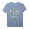 Priester St. Patrick's Day Lucky To Be A Priest T-Shirt  Perfekt für Priesterfeiern & religiöse Feiertage