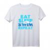 Swimmer Tees: Eat Sleep Swim Repeat T-Shirt  Lustiges Wasser- und Schwimmliebhaber-Shirt für Damen und Herren, Perfekt als Geschenk