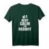 Lustiges Keep Calm Reboot Unix Admin T-Shirt  Perfektes Geschenk für Nerds, Admins und IT-Profis zu Geburtstag, Weihnachten oder Ostern