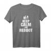 Lustiges Keep Calm Reboot Unix Admin T-Shirt  Perfektes Geschenk für Nerds, Admins und IT-Profis zu Geburtstag, Weihnachten oder Ostern