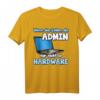 Lustiges Informatiker Spruch Programmierer IT T-Shirt  Perfektes Geschenk für Nerds, Geeks & Support-Profis zum Geburtstag, Weihnachten oder Ostern