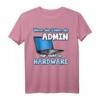 Lustiges Informatiker Spruch Programmierer IT T-Shirt  Perfektes Geschenk für Nerds, Geeks & Support-Profis zum Geburtstag, Weihnachten oder Ostern