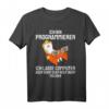 Lustiges Katze Programmierer T-Shirt  Für Entwickler, IT-Profis & Coding Fans mit Humor