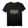 Herren Programmierer T-Shirt - Lustiger Spruch 'Alles ist gut denn jetzt ist der Programmierer da' - Perfektes Geschenk für IT-Profis und Entwickler