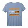 Entwickler Programmierer - Softwareingenieur T-Shirt für Coder und Entwickler als lustiges Geschenk