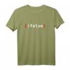 Programmierer T-Shirt Langarmshirt mit Spruch '!False, It's Funny Because It's True'  Perfektes Geschenk für IT-Profis, Nerds & Softwareentwickler
