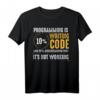 PC Programmierer Hacker Coder Entwickler T-Shirt  Humorvolles Geschenk für IT-Profis, Debugger & Software-Experten