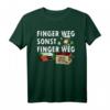Pyro Pyrotechnik Feuerwerk Silvester Finger Weg T-Shirt  Perfektes Geschenk für Feuerwerk Fans, Pyrotechniker & Silvester Freunde