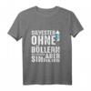 Böllern Feuerwerk Pyrotechnik Silvester Langarmshirt  Lustiges Geschenk für Männer, Frauen, Väter, Omas & Opas zu Silvester, Weihnachten & Geburtstagen