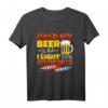 Hold My Beer While I Light My Fireworks - Lustiges Pyrotechnik T-Shirt für Feuerwerksfans und Pyrotechniker als Silvester-Geschenk