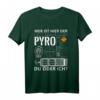 Pyro Pyrotechnik Silvester Feuerwerk T-Shirt - Perfektes Geschenk für Feuerwerk- und Pyrotechnikfans zu Weihnachten & Neujahr