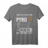 Pyro Pyrotechnik Silvester Feuerwerk T-Shirt - Perfektes Geschenk für Feuerwerk- und Pyrotechnikfans zu Weihnachten & Neujahr