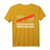 Pyrotechniker Pyromane Silvester Feuerwerk 2020 Böller T-Shirt  Lustiges Geschenk für Feuerwerksfans & Pyrotechniker zu Silvester