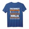 Facharzt Radiologie Multitasking Ninja lustig T-Shirt  Originelles Geschenk zum HapBunny für Radiologen und Mediziner