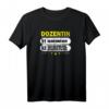 Ich Habe Immer Recht - Dozentin T-Shirt als kreatives Geschenk für Professoren, Lehrende und Habilitierende
