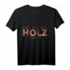 T-Shirt für Tischler, Schreiner und Holzhandwerk - Lustiger Spruch 'Der mit dem Holz tanzt' im Holzoptik Design, ideales Geschenk für Handwerker