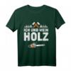 Ich und mein Holz T-Shirt  Legendäres Forstwirtschaft Design für Waldarbeiter, Förster & Holzfäller als Geschenkidee