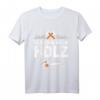 Ich und mein Holz T-Shirt  Legendäres Forstwirtschaft Design für Waldarbeiter, Förster & Holzfäller als Geschenkidee