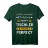 Lustiges Tischler & Schreiner Holz Arbeiter T-Shirt mit Spruch  Perfektes Geschenk für Holzhandwerker & Bastler
