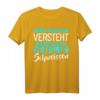 Wer Frauen versteht kann auch Holz schweissen T-Shirt - Lustiges Männer Humor Shirt für JGA, Mallorca & Partys