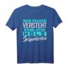 Wer Frauen versteht kann auch Holz schweissen T-Shirt - Lustiges Männer Humor Shirt für JGA, Mallorca & Partys