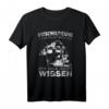 Entschuldigung das ich zu spät bin Wig Schweißer T-Shirt  Humorvolle Arbeitsspruch Kleidung für Schweißer & Metallfachleute