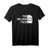 Das Schweißer Gesicht T-Shirt  Lustiges Motiv für Schweißer und Industriearbeiter, Perfekt als Geschenk