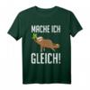 Faultier Mache Ich Gleich Lustiges Sprüche T-Shirt  Sarkastisches Büro- und Baustellen-Humor für Kollegen